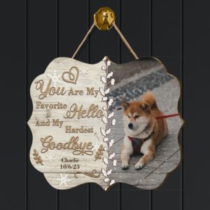 You Are My Favorite Hello And My Hardest Custom Wood Sign, Personalized Wooden Name Signs, Benelux Shaped Wooden Christmas Tree Decorations, Wall Art - Necklacespring